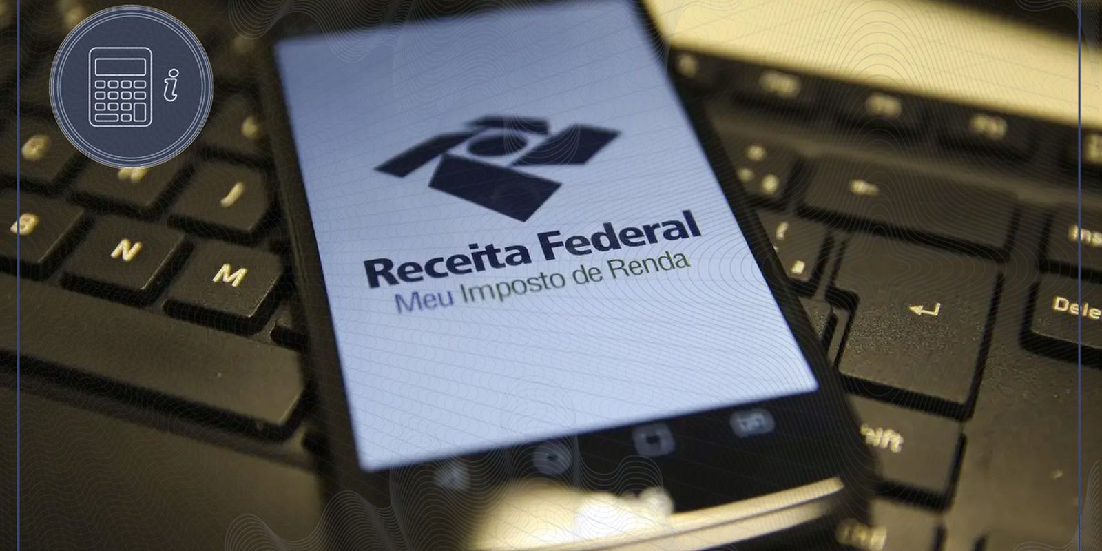 Consulta ao lote de restituição do Imposto de Renda 2026 está liberada